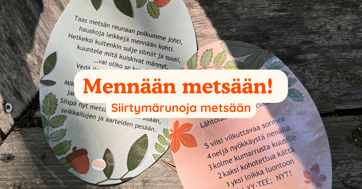 Siirtymärunoja metsään